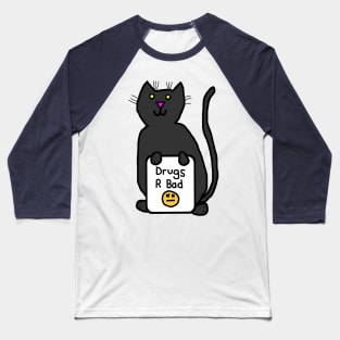 Cute Cat with Anti Drugs Message Baseball T-Shirt